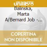 Balinska, Marta A/Bernard Job - Polish 20Th Century Sonatas For Flute/Piano cd