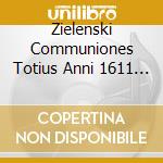 Zielenski Communiones Totius Anni 1611 Vol.3 cd