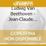 Ludwig Van Beethoven - Jean-Claude Henriot - Piano Rectal cd musicale di Ludwig Van Beethoven