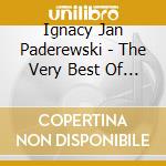 Ignacy Jan Paderewski - The Very Best Of Paderewski (2 Cd) cd musicale di Ignacy Jan Paderewski