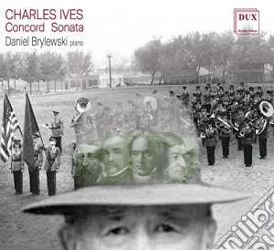 Charles Ives - Concord Sonata cd musicale di Ives / Brylewski / Ralser
