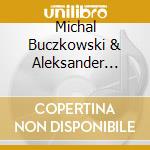 Michal Buczkowski & Aleksander Wilgos - Opus 1 cd