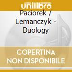 Paciorek / Lemanczyk - Duology cd