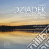 Andrzej Dziadek - Orchestral Works cd