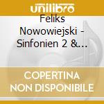 Feliks Nowowiejski - Sinfonien 2 & 3 cd