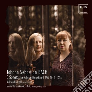 Johann Sebastian Bach - 3 Sonatas For Violin & Harpsichord cd musicale di J.S. Bach