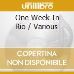 One Week In Rio / Various cd