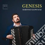 Bartosz Glowacki - Genesis cd