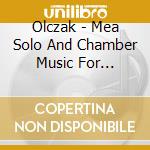 Olczak - Mea Solo And Chamber Music For Accordion / Various cd musicale