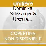 Dominika Szlezynger & Urszula Swierczynska - Rogowski: Piano Works cd