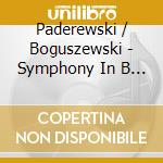 Paderewski / Boguszewski - Symphony In B Minor 24 cd