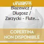 Blazewicz / Dlugosz / Zarzycki - Flute Essentials cd