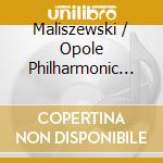 Maliszewski / Opole Philharmonic Orch / Neumann - Symphonic Works (3 Cd) cd musicale