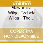 Slawomira Wilga, Izabela Wilga - The Talented Katski Brothers - Works For Violin & Piano cd musicale