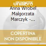 Anna Wrobel Malgorzata Marczyk - Reverie: Polish Cello Miniatures cd
