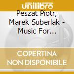 Peszat Piotr, Marek Suberlak - Music For Culture Wars cd musicale