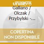 Galliano / Olczak / Przybylski - Accordion Concertos cd musicale