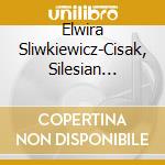 Elwira Sliwkiewicz-Cisak, Silesian Chamber Players, Jakub Niedoborek - Hamann Pujol & Galliano cd
