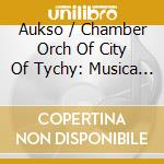 Aukso / Chamber Orch Of City Of Tychy: Musica Sacromontana cd
