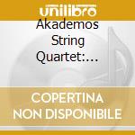 Akademos String Quartet: Zygmunt Stojowski - Lutoslawski Swider Lason: Legacy cd