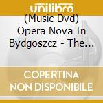 (Music Dvd) Opera Nova In Bydgoszcz - The Captive Mind cd