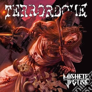Terrordome - Machete Justice cd musicale di Terrordome
