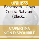 Behemoth - Opvs Contra Natvram (Black Digibook) cd