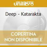 Deep - Katarakta cd musicale di Deep