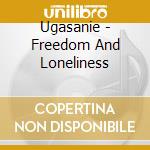Ugasanie - Freedom And Loneliness cd