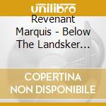 Revenant Marquis - Below The Landsker Line cd musicale