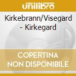 Kirkebrann/Visegard - Kirkegard cd
