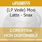 (LP Vinile) Moo Latte - Snax lp vinile