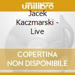 Jacek Kaczmarski - Live cd