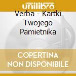 Verba - Kartki Twojego Pamietnika cd