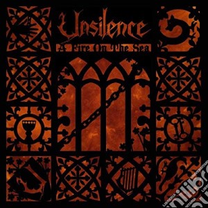 Unsilence - A Fire On The Sea cd musicale di Unsilence