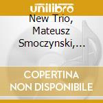 New Trio, Mateusz Smoczynski, Jan Smoczynski & Alex Zinger - Perpendicular Realities cd