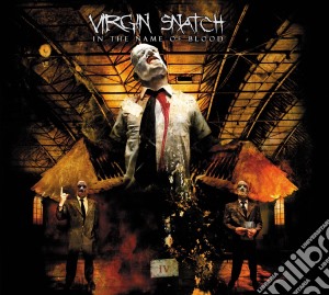 Virgin Snatch - In The Name Of Blood cd musicale di Virgin Snatch