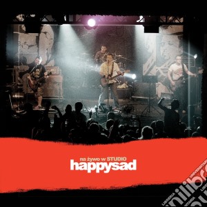 Happysad - Na Zywo W Studio (2 Cd) cd musicale di Happysad