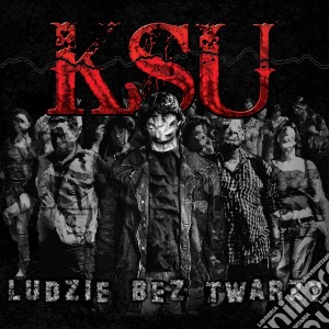 Ksu - Ludzie Bez Twarzy cd musicale di Ksu