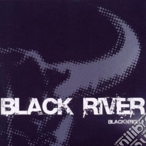 Black River - Black 'n' Roll cd musicale di River Black