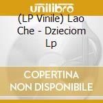 (LP Vinile) Lao Che - Dzieciom Lp vinile