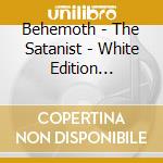 Behemoth - The Satanist - White Edition (Audiocassetta) cd
