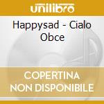Happysad - Cialo Obce cd
