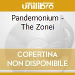 Pandemonium - The Zonei cd