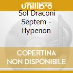 Sol Draconi Septem - Hyperion cd