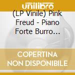 (LP Vinile) Pink Freud - Piano Forte Burro Netto (Delux vinile