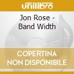 Jon Rose - Band Width cd