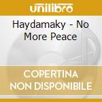 Haydamaky - No More Peace cd