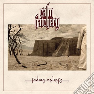 Calm Hatchery - Fading Reliefs cd musicale di Calm Hatchery