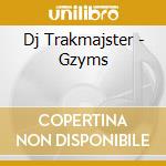 Dj Trakmajster - Gzyms cd